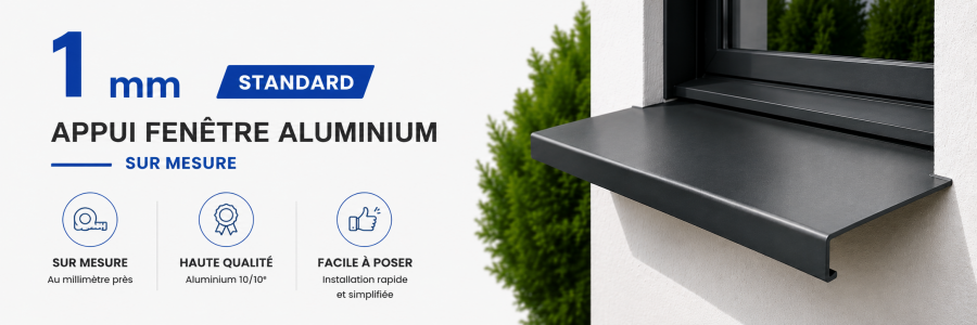Appui de Fenêtre Aluminium 10/10 (1 mm) sur mesure - 48h